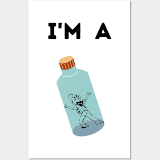 I'm A Genie In A Bottle Posters and Art